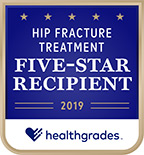 Healthgrades 5-Star Recipient for Hip Fracture Treatment