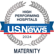 Rated High Performing by U.S. News & World Report for Care in Maternity
